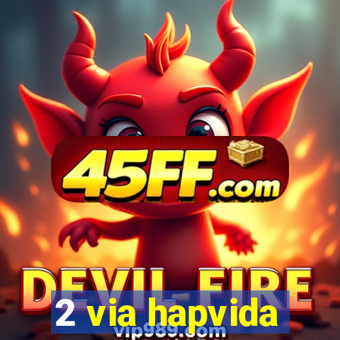 2 via hapvida